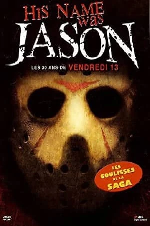 His Name Was Jason